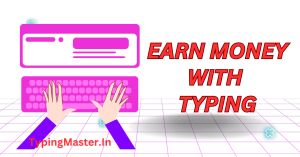 Make Money With Typing